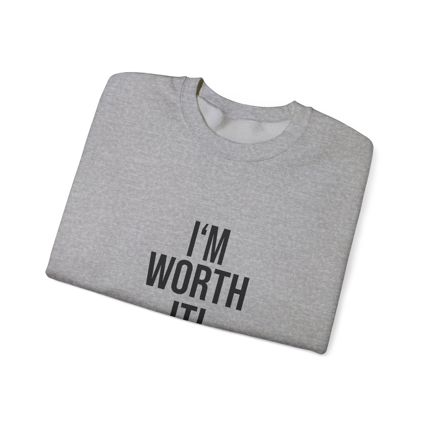 Unisex Crewneck Sweatshirt - 'I am Worth It'
