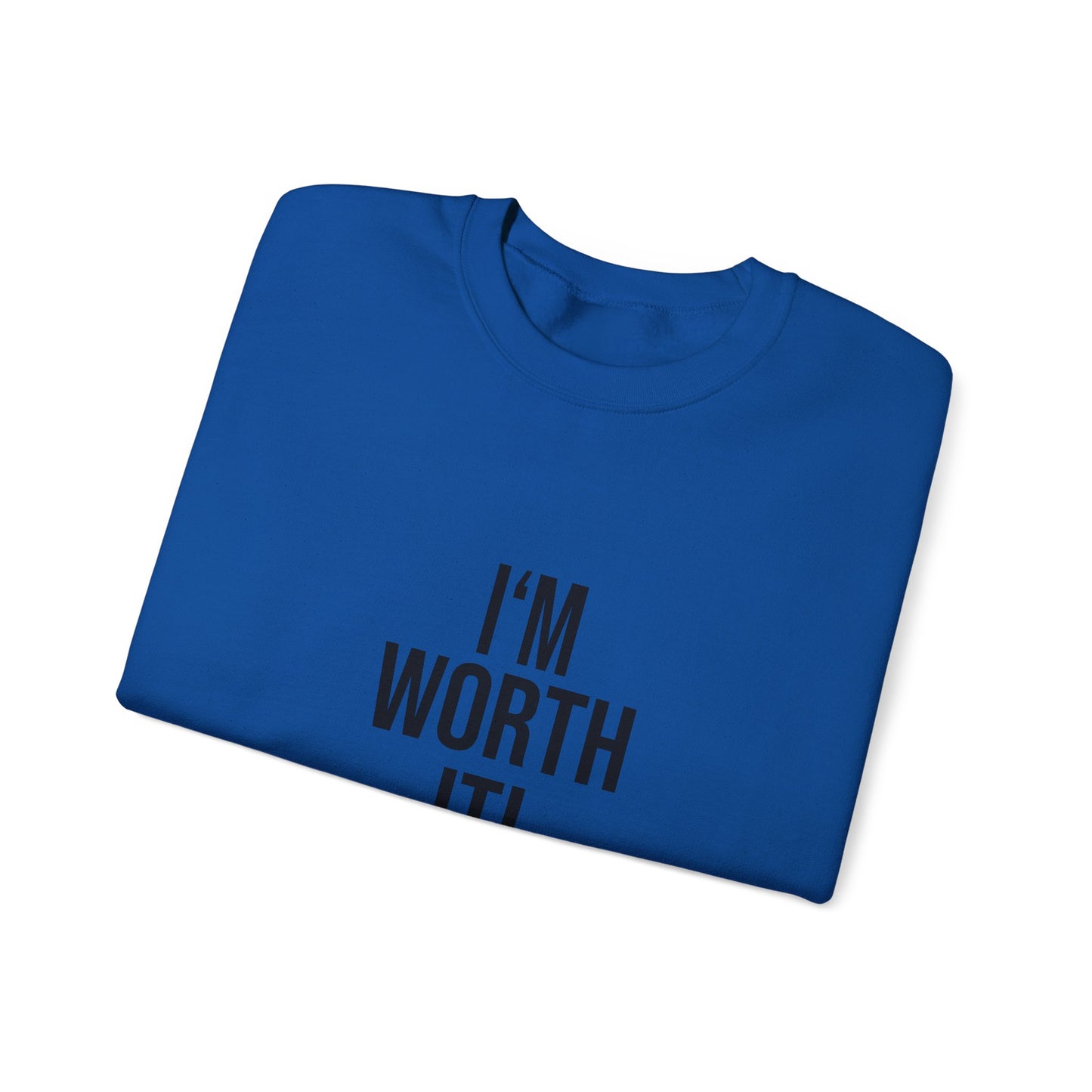 Unisex Crewneck Sweatshirt - 'I am Worth It'