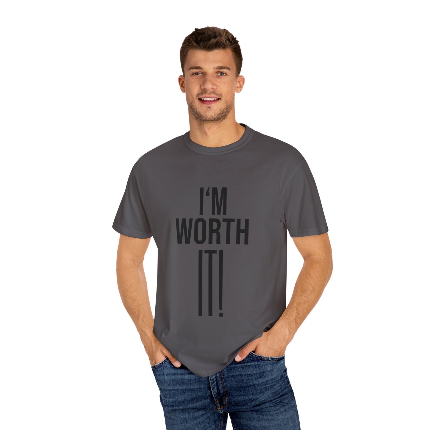 Unisex Motivational T-Shirt, I'm Worth It Tee