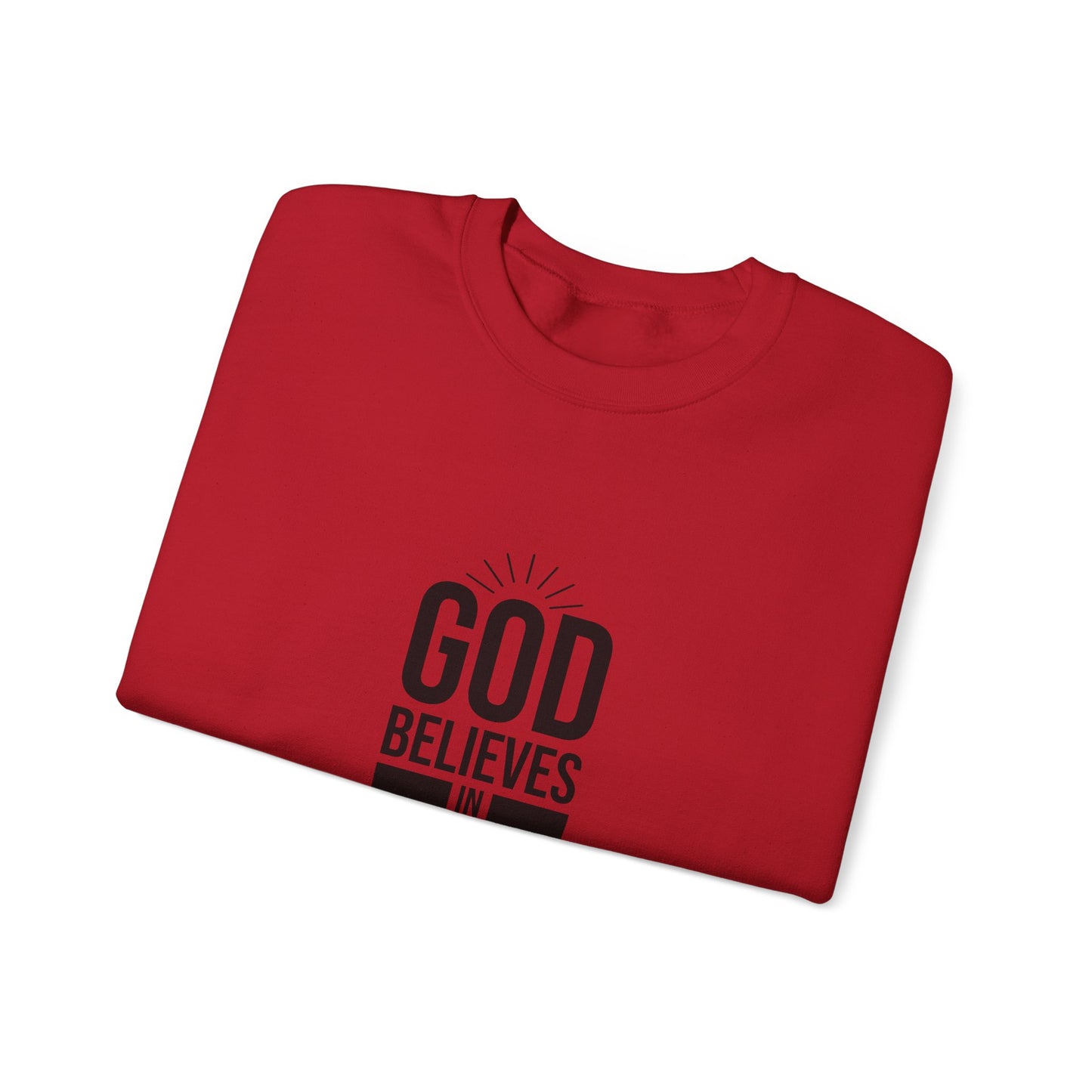 Unisex Crewneck Sweatshirt - 'God Believes in Me' Inspirational Apparel, Faith-Based Gift, Cozy Layer, Christian Fashion