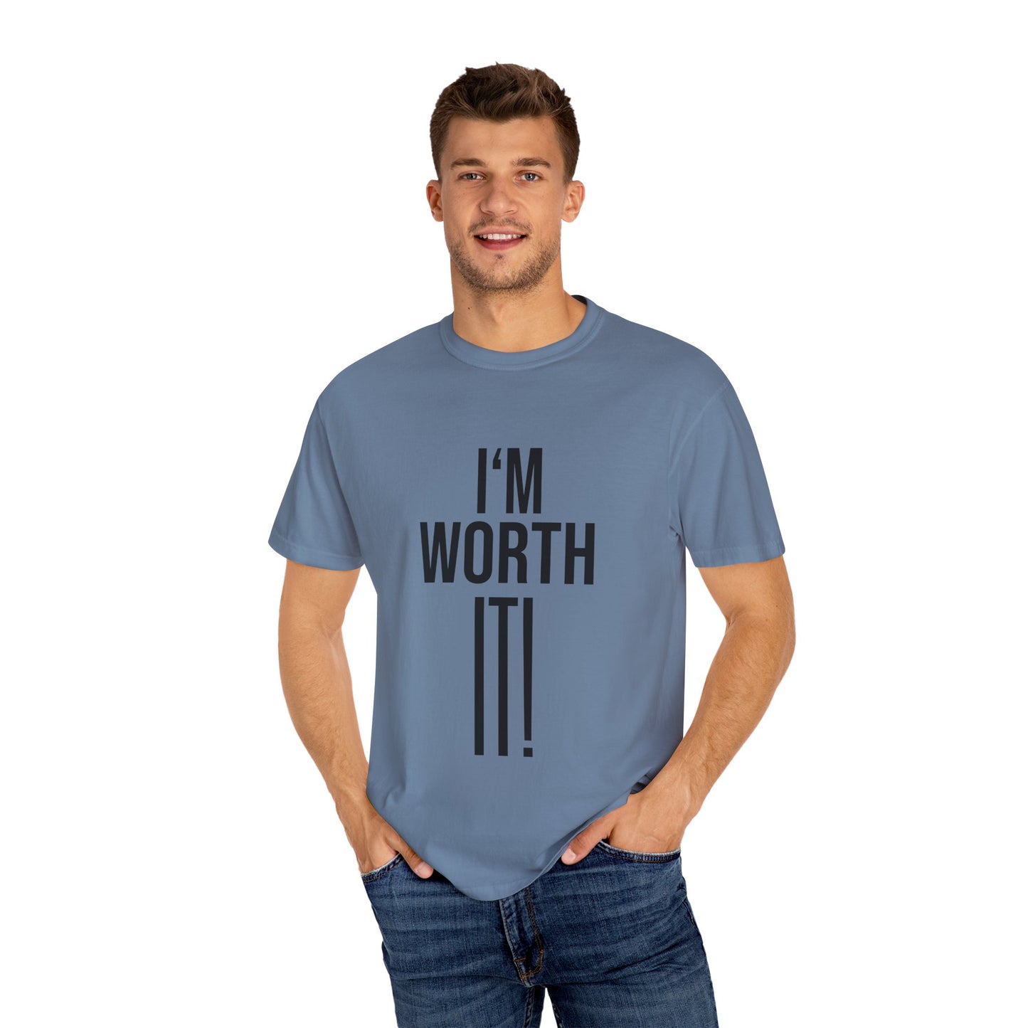 Unisex Motivational T-Shirt, I'm Worth It Tee
