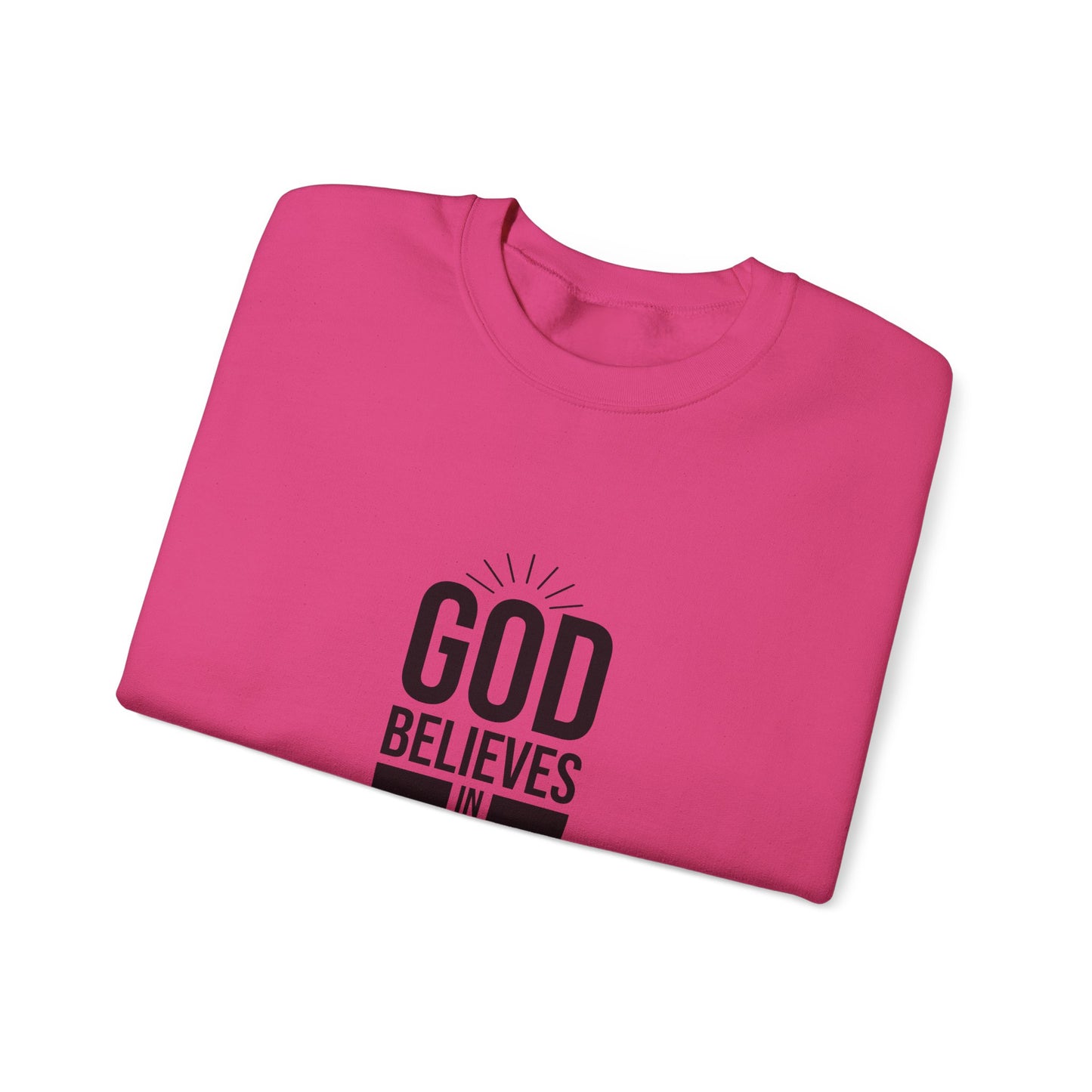 Unisex Crewneck Sweatshirt - 'God Believes in Me' Inspirational Apparel, Faith-Based Gift, Cozy Layer, Christian Fashion