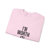 Unisex Crewneck Sweatshirt - 'I am Worth It'