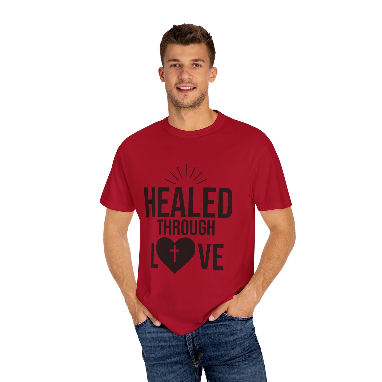 Unisex Tee - Healed Through Love