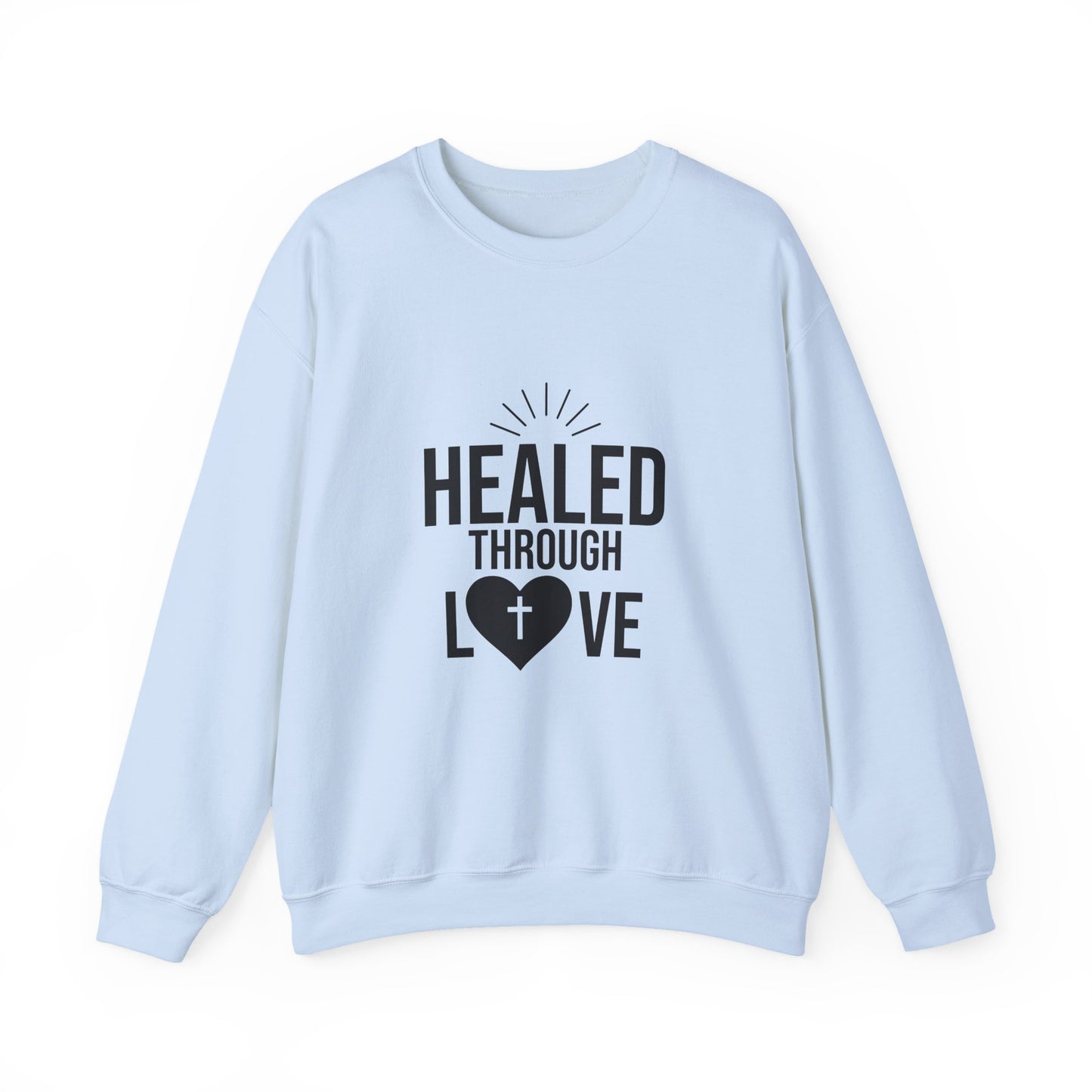 Unisex Crewneck Sweatshirt - 'Healed Through Love'
