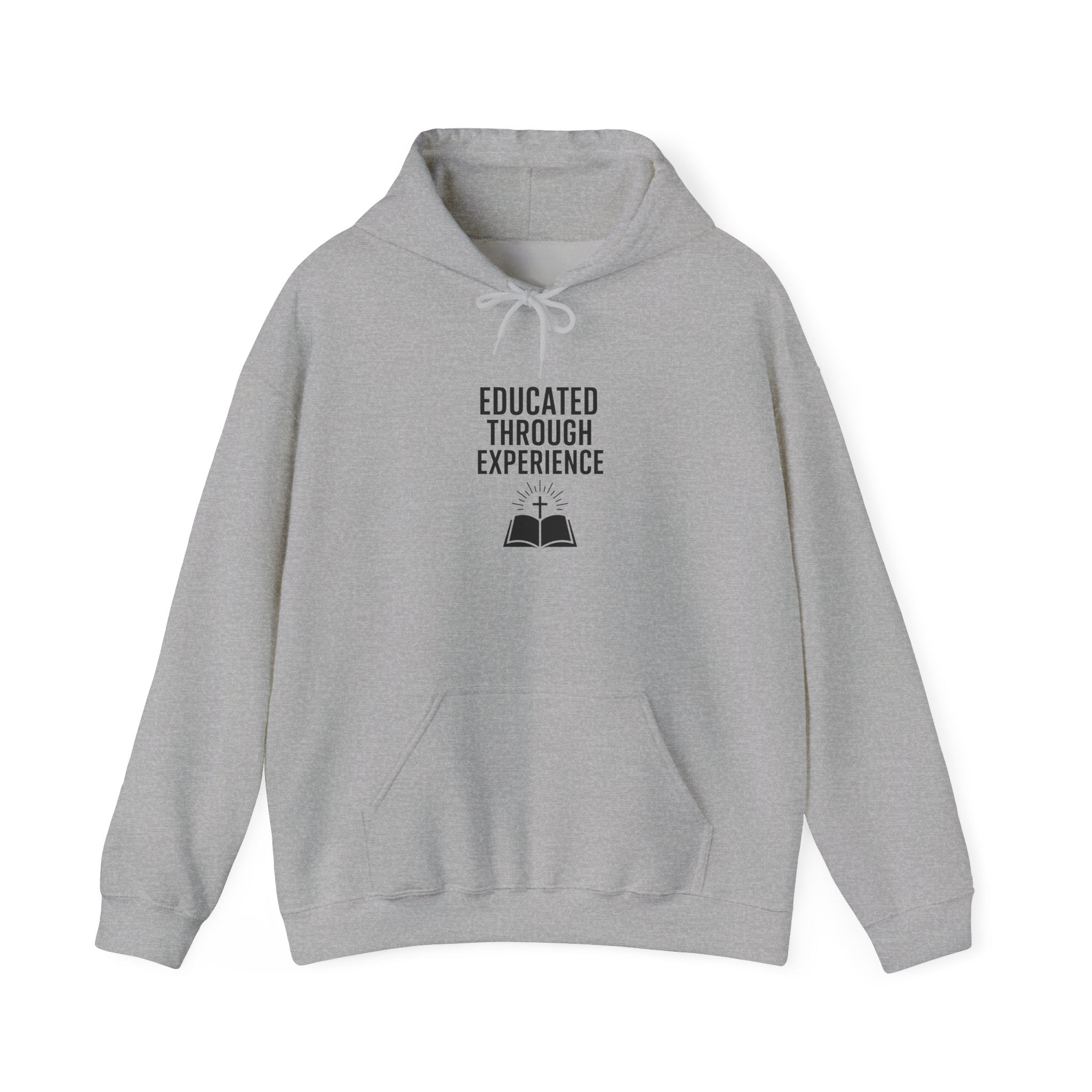 Heavy Blend Hooded Sweatshirt  'Educated Through Experience'