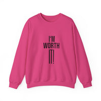 Unisex Crewneck Sweatshirt - 'I am Worth It'