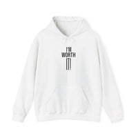 Heavy Blend Hooded Sweatshirt  'I am Worth It'