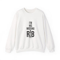 Unisex Crewneck Sweatshirt  'I am his missing rib'