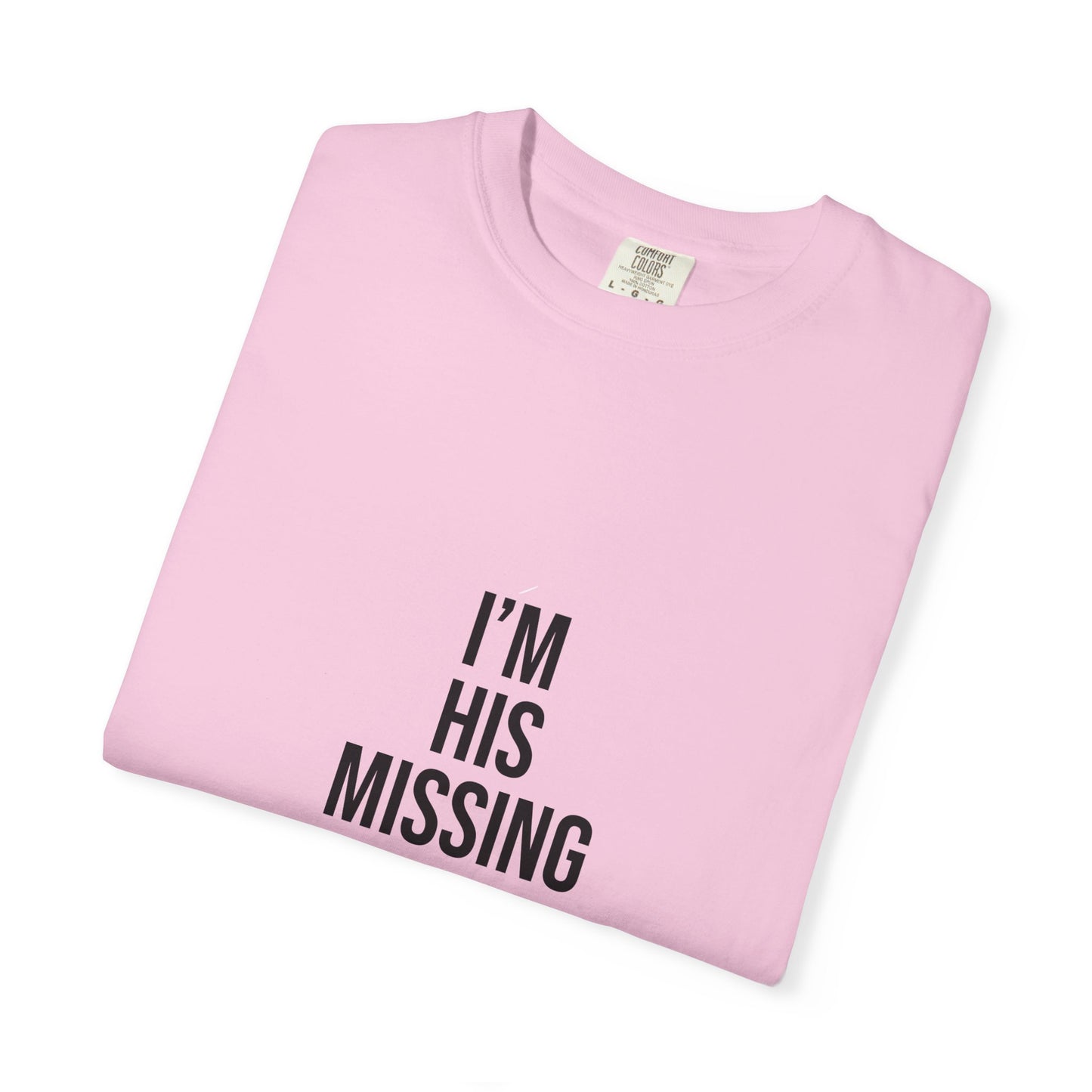 Unisex Motivational T-Shirt, 'I'm his missing rib'