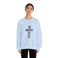 Unisex Crewneck Sweatshirt - 'I am Worth It'