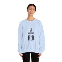 Unisex Crewneck Sweatshirt  'I am his missing rib'