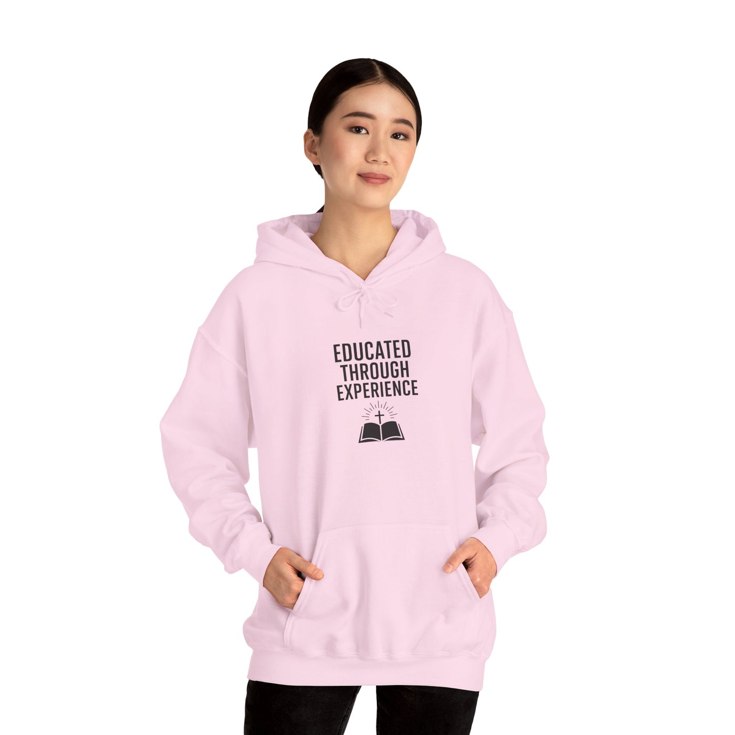 Heavy Blend Hooded Sweatshirt  'Educated Through Experience'