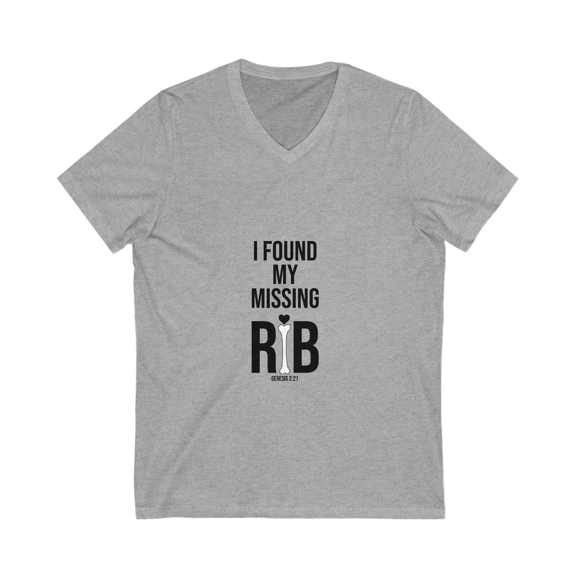 V-Neck Tee - 'I Found My Missing Rib'