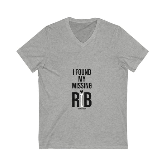 V-Neck Tee - 'I Found My Missing Rib'