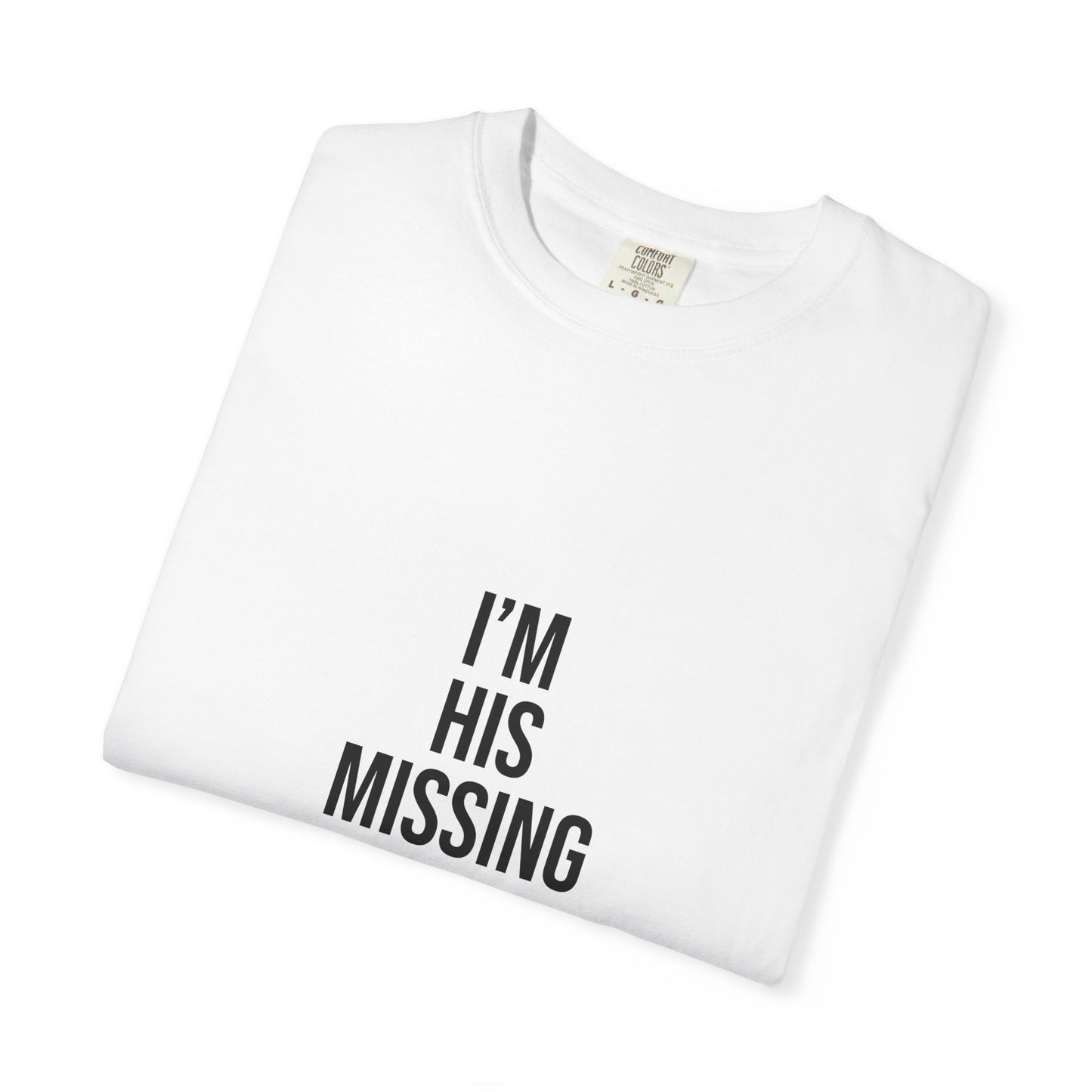 Unisex Motivational T-Shirt, 'I'm his missing rib'