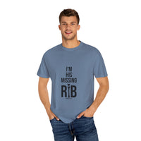 Unisex Motivational T-Shirt, 'I'm his missing rib'