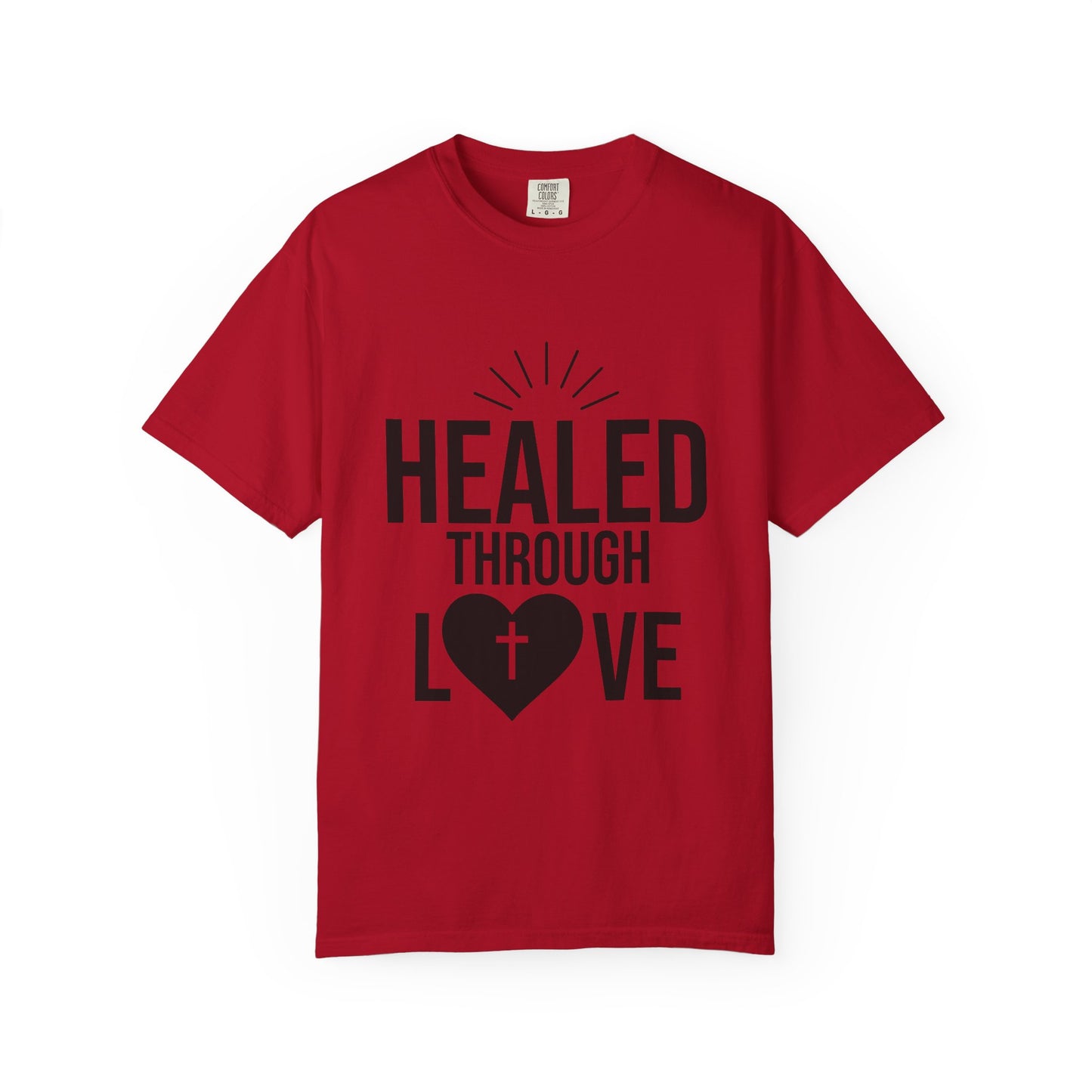 Unisex Tee - Healed Through Love