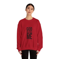 Unisex Crewneck Sweatshirt - 'God Believes in Me' Inspirational Apparel, Faith-Based Gift, Cozy Layer, Christian Fashion