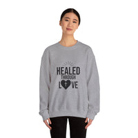 Unisex Crewneck Sweatshirt - 'Healed Through Love'