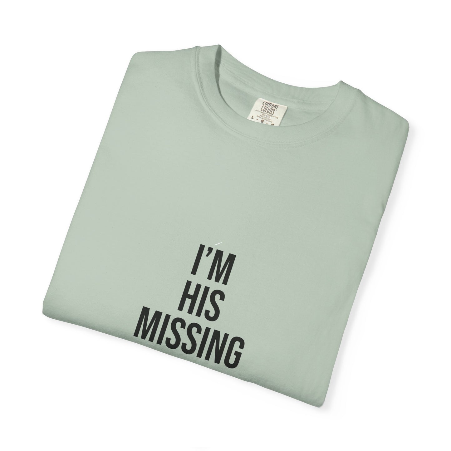 Unisex Motivational T-Shirt, 'I'm his missing rib'