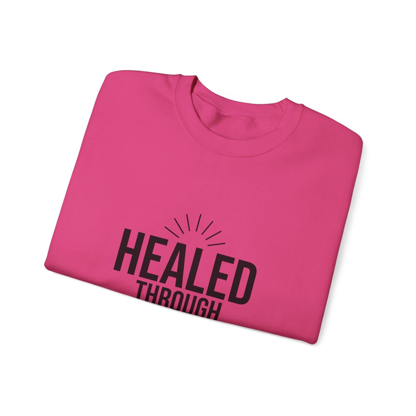 Unisex Crewneck Sweatshirt - 'Healed Through Love'