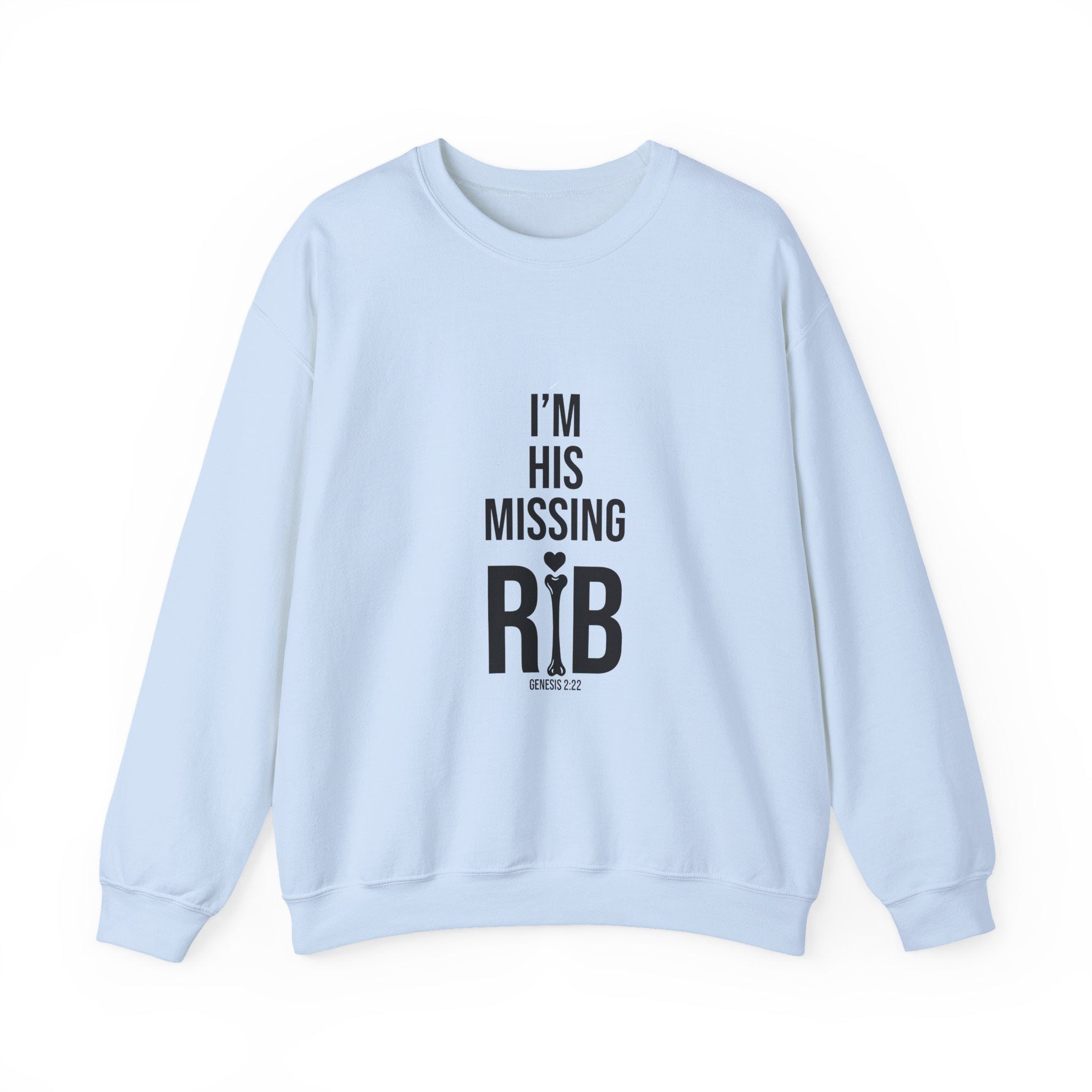 Unisex Crewneck Sweatshirt  'I am his missing rib'