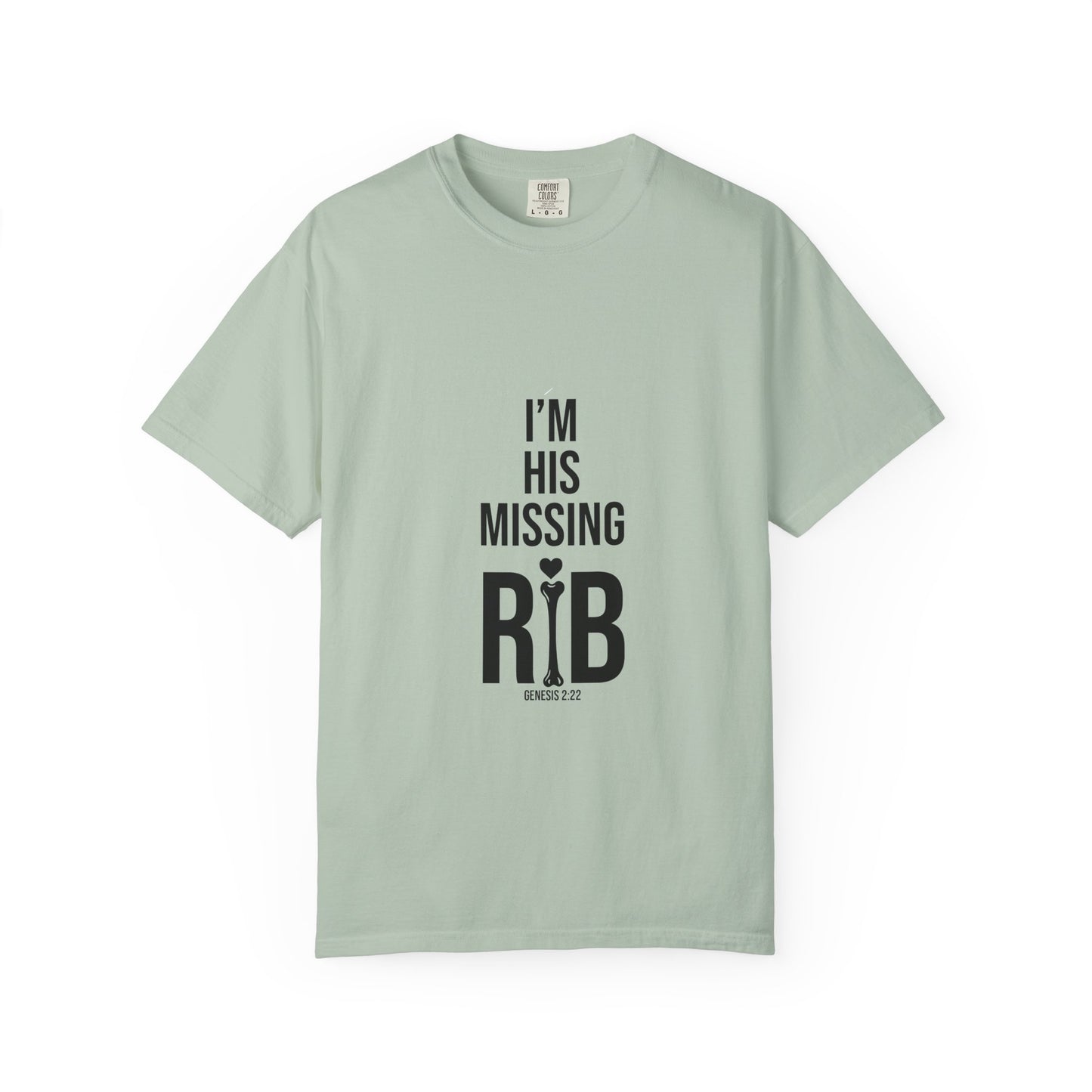 Unisex Motivational T-Shirt, 'I'm his missing rib'