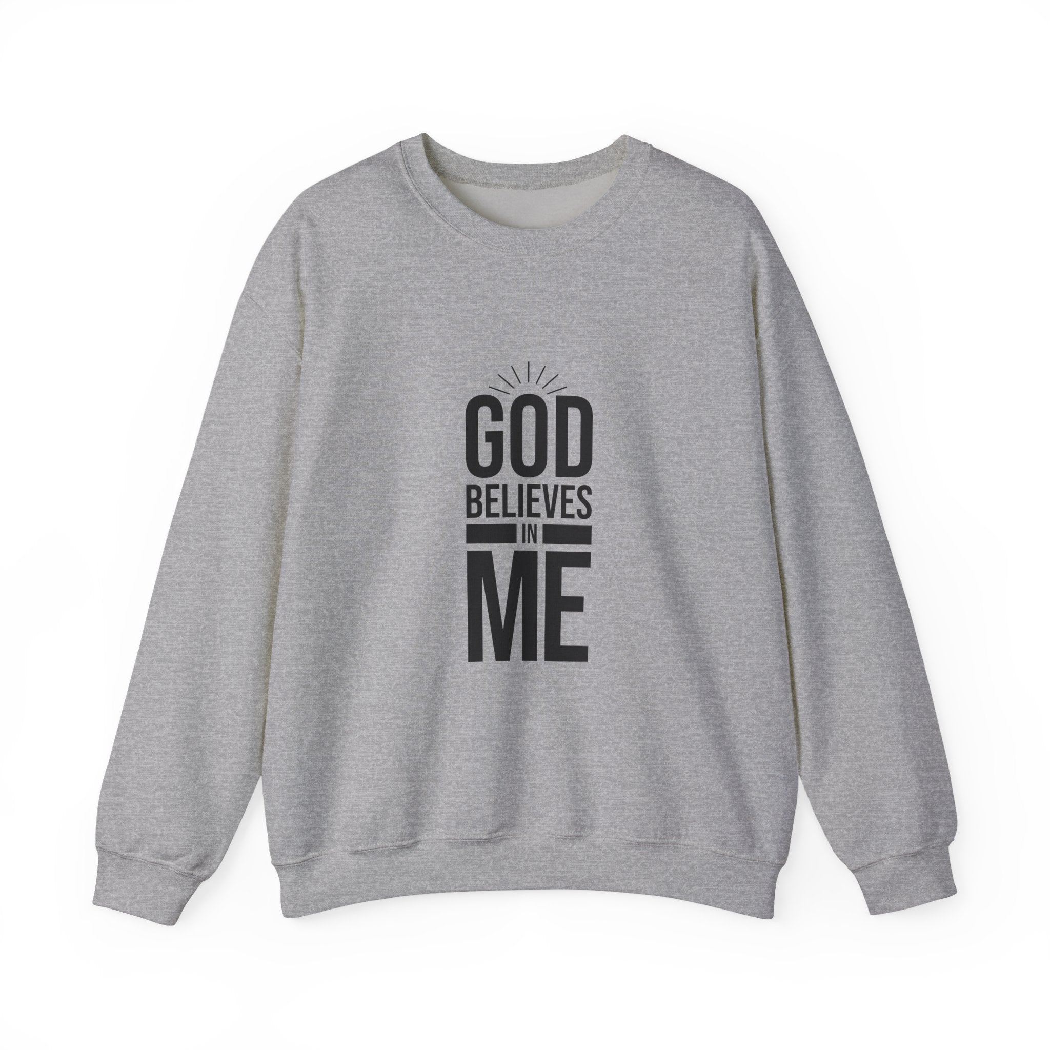 Unisex Crewneck Sweatshirt - 'God Believes in Me' Inspirational Apparel, Faith-Based Gift, Cozy Layer, Christian Fashion