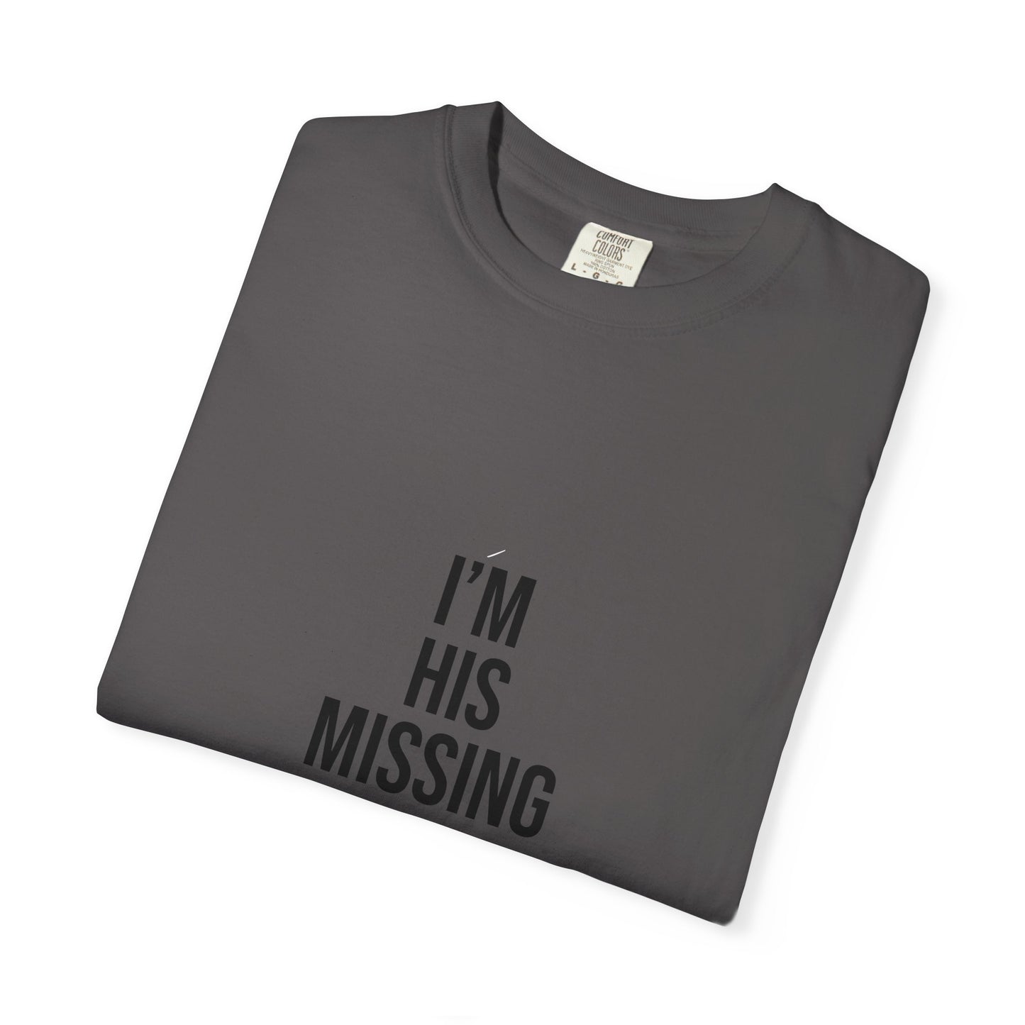 Unisex Motivational T-Shirt, 'I'm his missing rib'