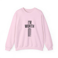 Unisex Crewneck Sweatshirt - 'I am Worth It'