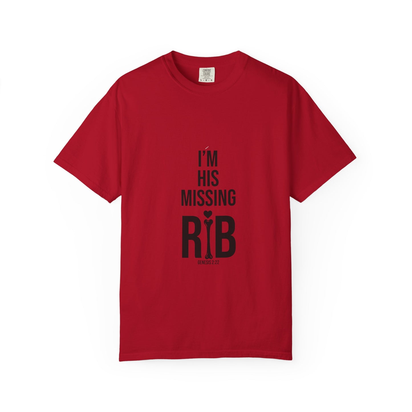 Unisex Motivational T-Shirt, 'I'm his missing rib'