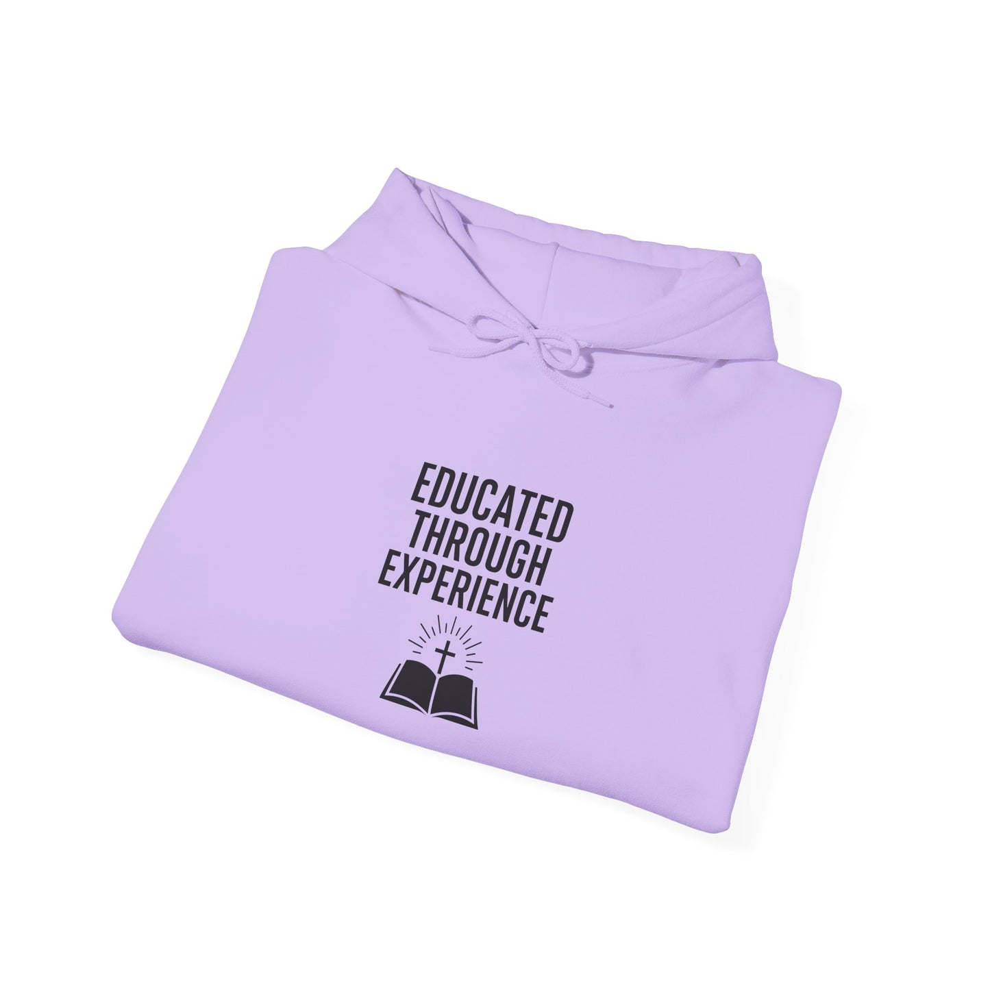 Heavy Blend Hooded Sweatshirt  'Educated Through Experience'