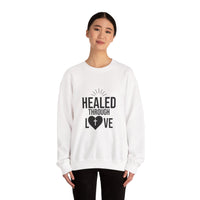 Unisex Crewneck Sweatshirt - 'Healed Through Love'