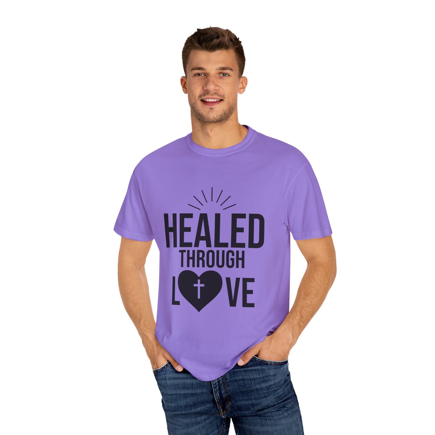 Unisex Tee - Healed Through Love