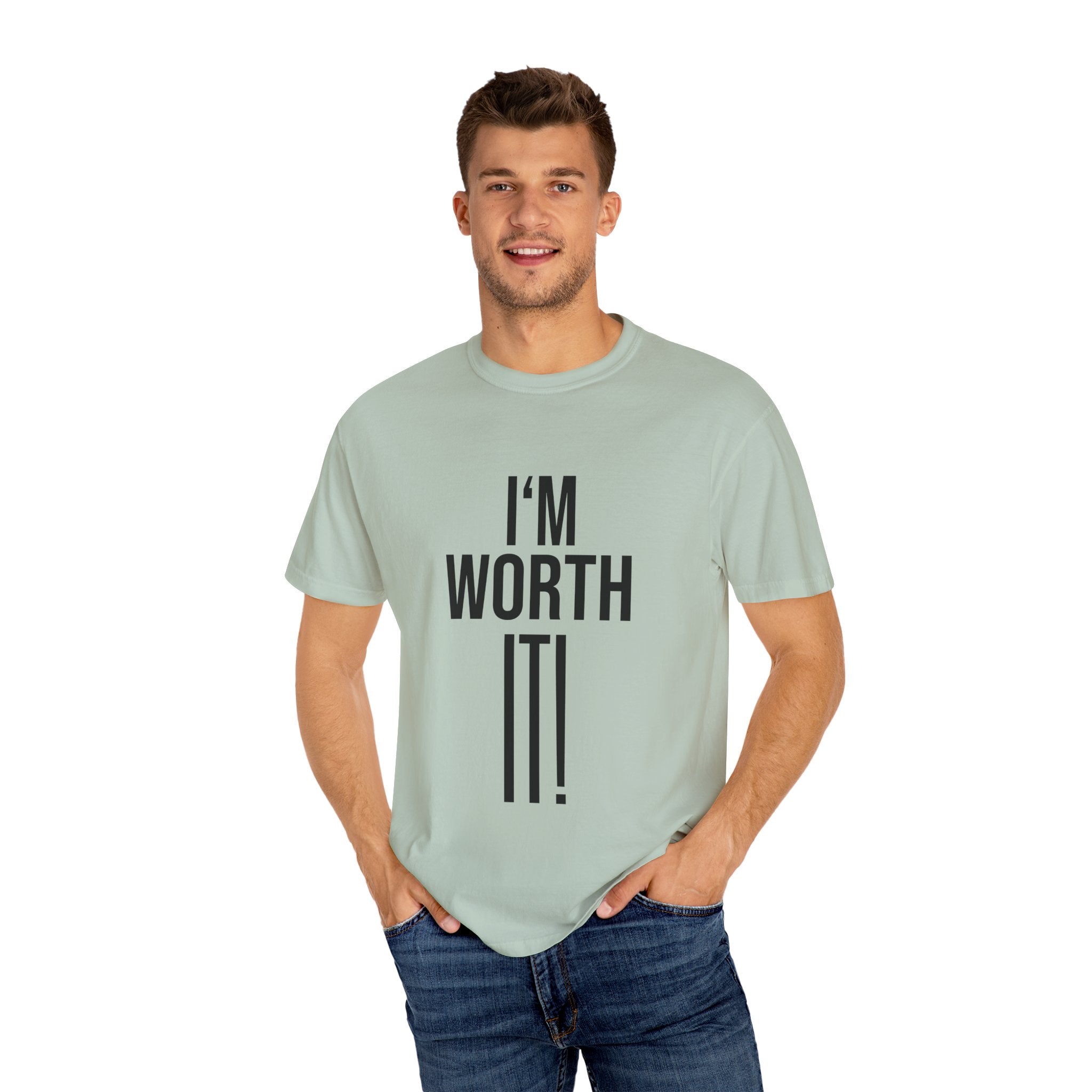 Unisex Motivational T-Shirt, I'm Worth It Tee