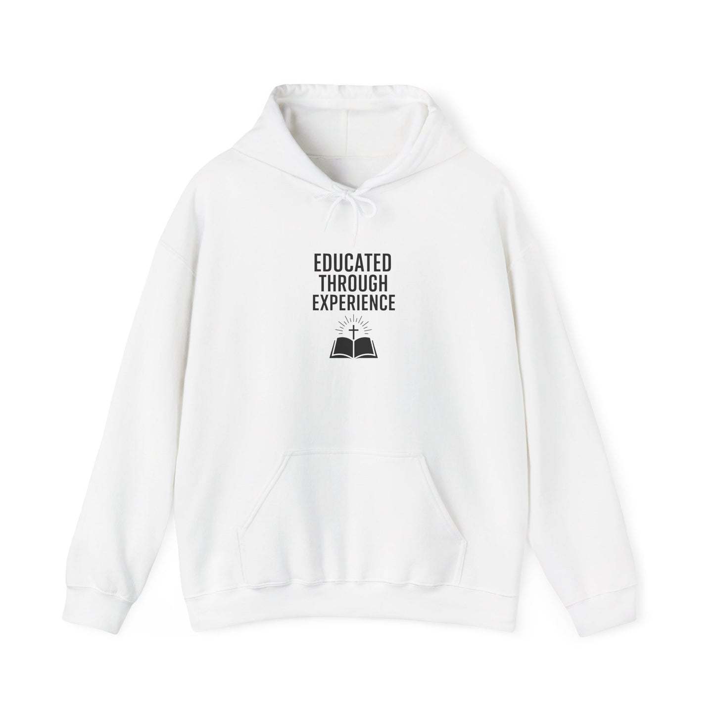 Heavy Blend Hooded Sweatshirt  'Educated Through Experience'