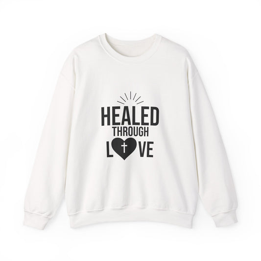 Unisex Crewneck Sweatshirt - 'Healed Through Love'