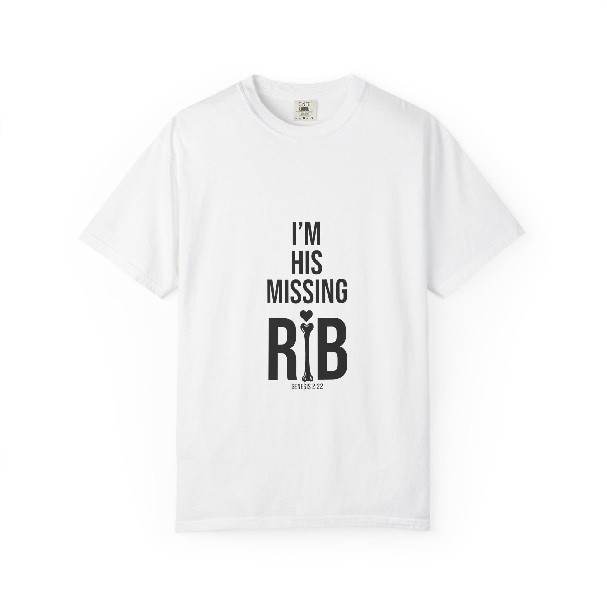 Unisex Motivational T-Shirt, 'I'm his missing rib'