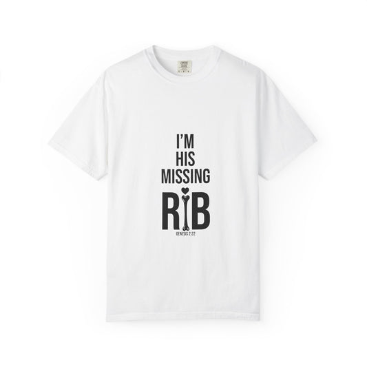 Unisex Motivational T-Shirt, 'I'm his missing rib'