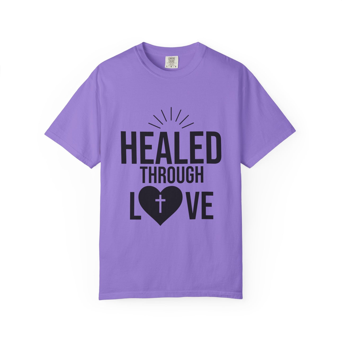 Unisex Tee - Healed Through Love