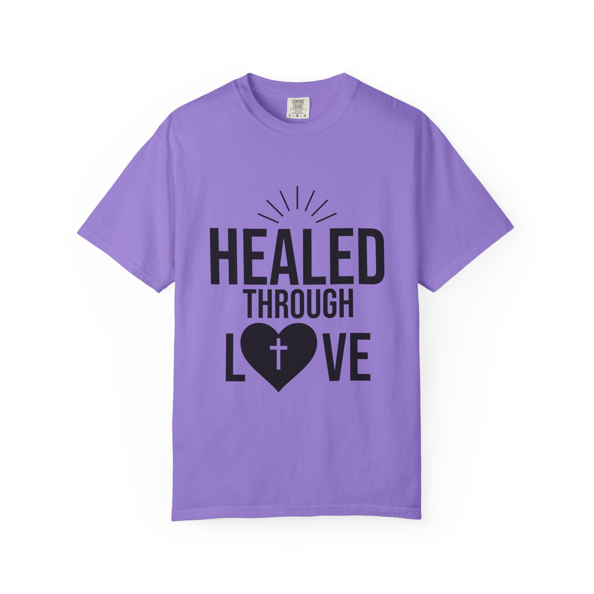 Unisex Tee - Healed Through Love